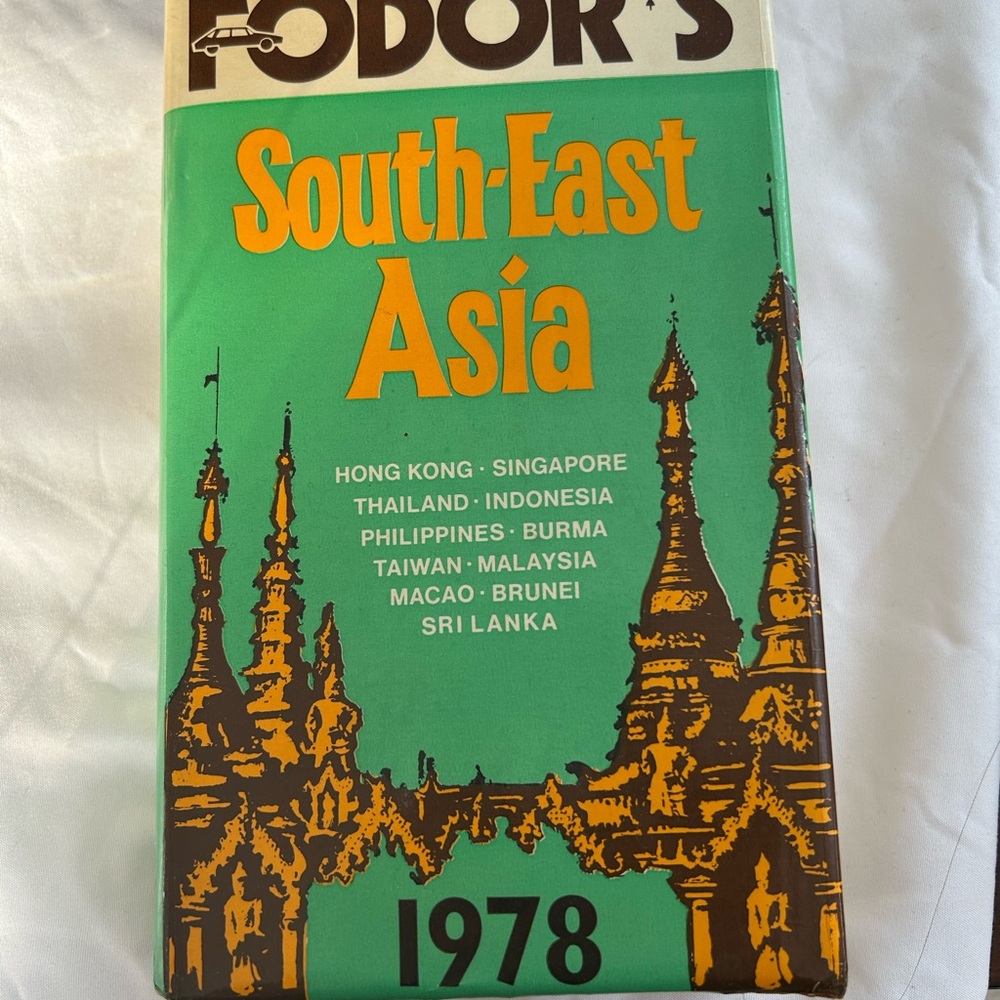 Fodor's South-East Asia 1978 Travel Guide